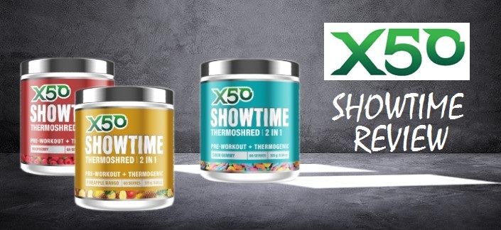 X50 Showtime Review (+ Oxyshred Comparison)