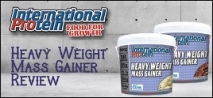 International Protein Heavy Weight Mass Gainer Review