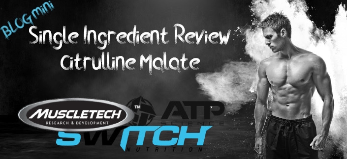 Ingredient Review: Citrulline Malate