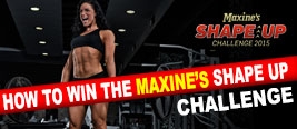 How to Win the Maxine's Shape Up Challenge