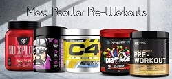 Most Popular Pre-Workout Supplements